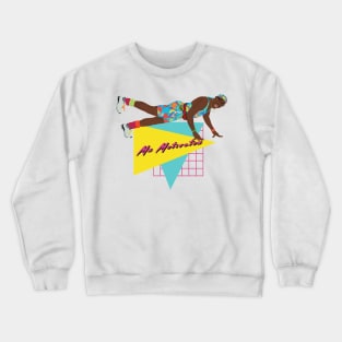 Mr Motivator 80s 90s Nostalgia Crewneck Sweatshirt